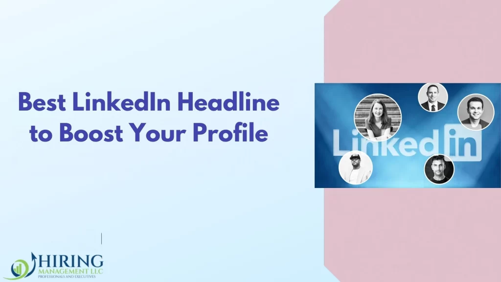 Best LinkedIn Headlines